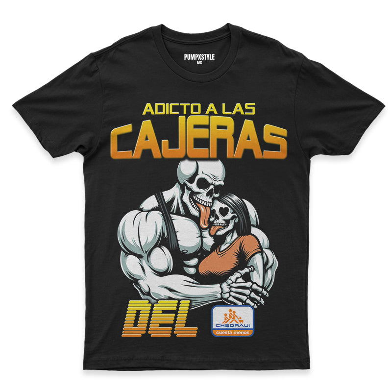 ADICTO A LAS CAJERAS DEL CHEDRAUI