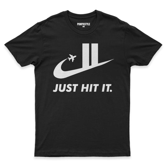 JUST HIT IT